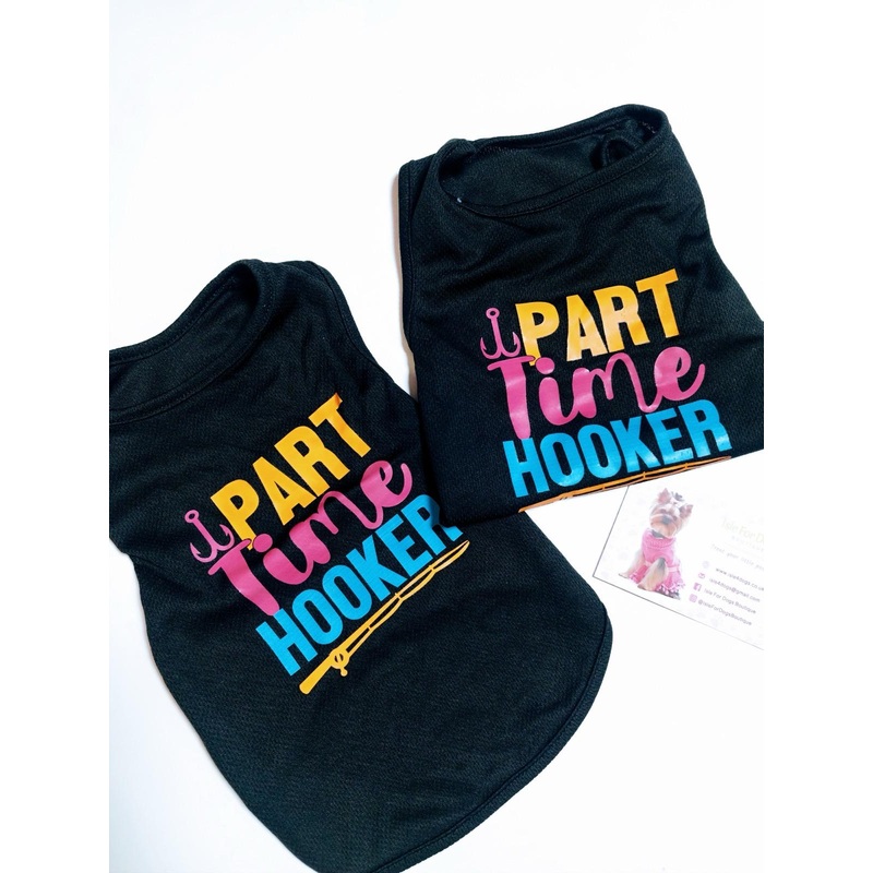New Part Time Hooker T shirt