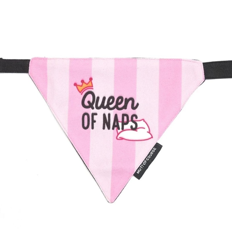 Mutt Of Course Dog Bandana - Queen of Naps